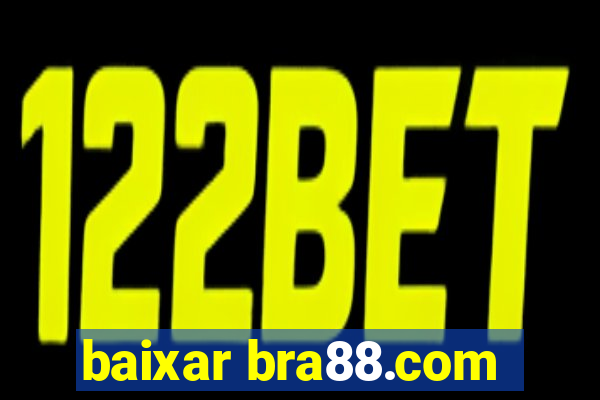 baixar bra88.com